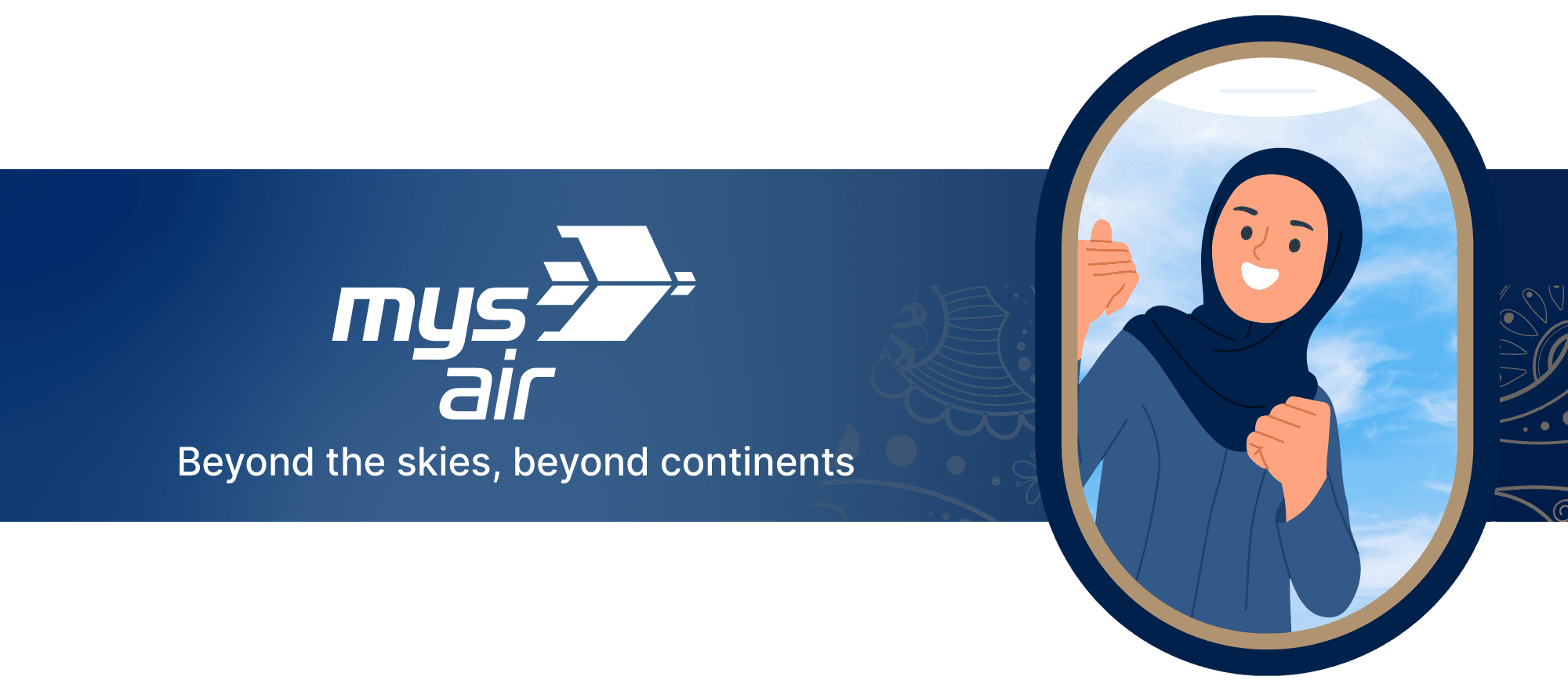 The image is a banner for MYSair, with the tagline "beyond the skies, beyond continents". Besides the logo, a frame of a woman dressed in blue and wearing a hijab.