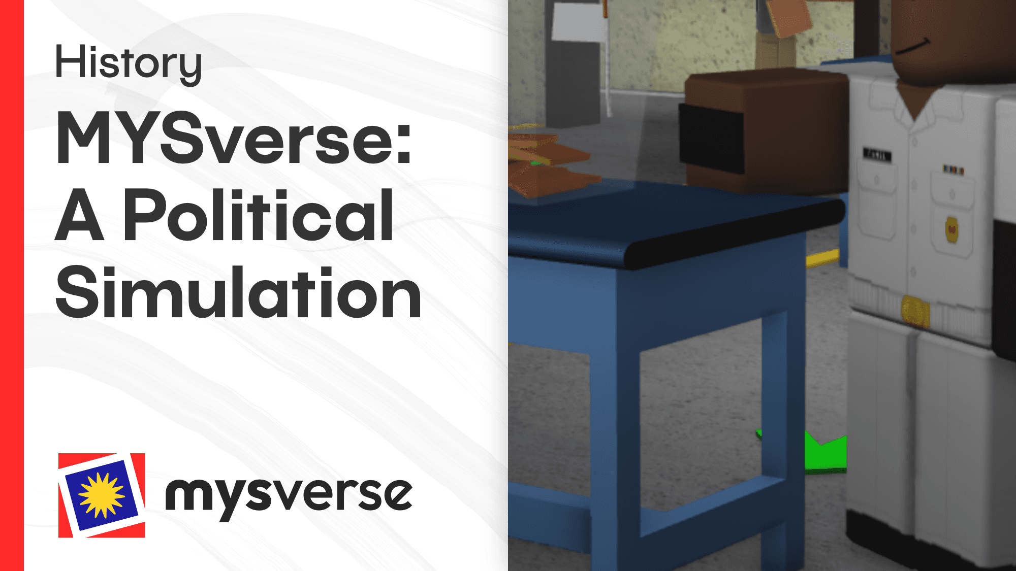MYSverse: A Political Simulation的特色图片